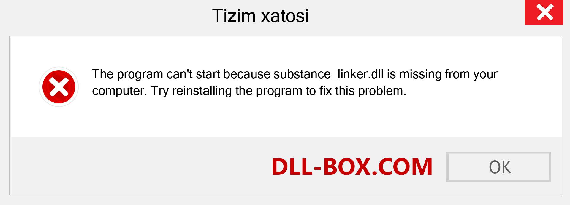 substance_linker.dll fayli yo'qolganmi?. Windows 7, 8, 10 uchun yuklab olish - Windowsda substance_linker dll etishmayotgan xatoni tuzating, rasmlar, rasmlar